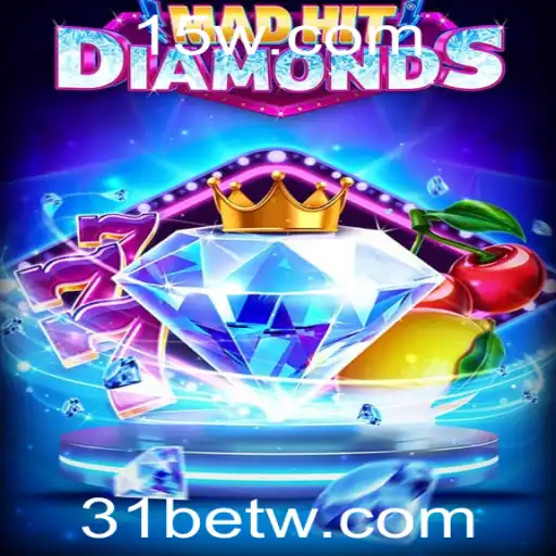 Descubra o Mundo Emocionante de MadHitDiamonds com 31bet