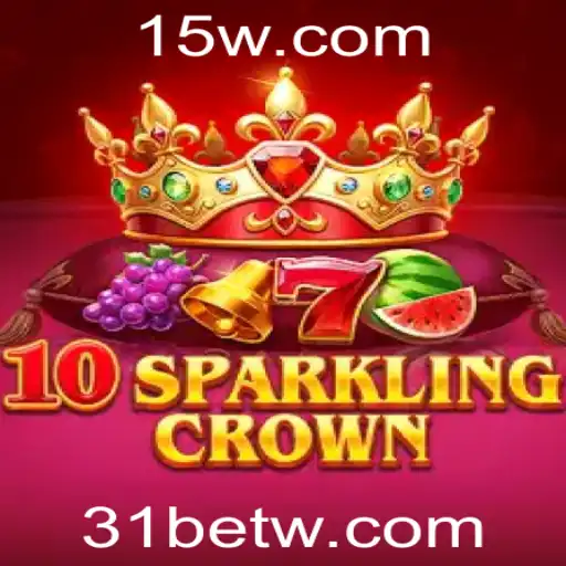 Descobrindo as Emoções e Regras de 10SparklingCrown no 31Bet
